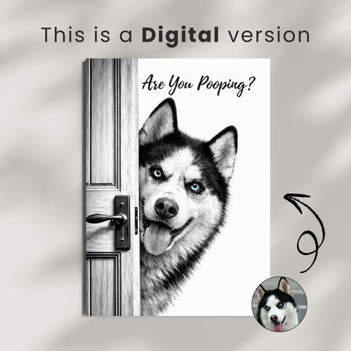 Custom Personalized Dog Cat Pet "Are You Pooping" Funny Wall Art - Digital Downloads