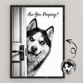 Custom Personalized Dog Cat Pet "Are You Pooping?" Funny Portrait Wooden Framed Poster